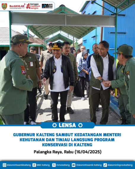 Gambar Gubernur Kalteng Sambut Kedatangan Menteri Kehutanan dan Tinjau Langsung Program Konservasi di Kalteng