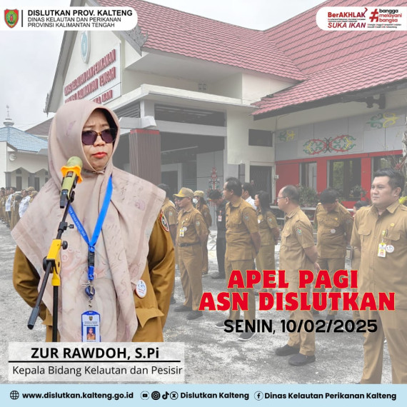 Gambar Apel pagi dilaksanakan rutin di halaman kantor Dislutkan Prov. Kalteng, diikuti oleh seluruh ASN Dislutkan dengan Pembina Kepala Bidang Kelautan dan Pesisir Zur Rawdoh, S.Pi, Senin (10/02/2025)