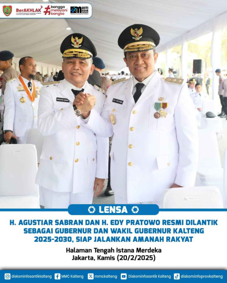 Gambar H. Agustiar Sabran dan H. Edy Pratowo Resmi Dilantik sebagai Gubernur dan Wakil Gubernur Kalteng 2025-2030 Siap Jalankan Amanah Rakyat