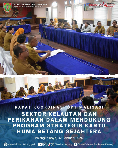 Gambar Rapat Koordinasi Optimalisasi Sektor Kelautan dan Perikanan dalam Mendukung Program Strategis Kartu Huma Betang Sejahtera