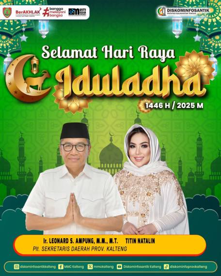 Gambar Sekda Kalteng mengucapkan Selamat Hari Raya Iduladha 1446 H / 2025 M