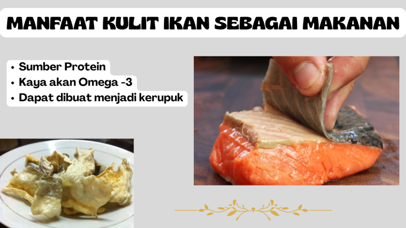 Gambar MANFAAT KULIT IKAN SEBAGAI MAKANAN