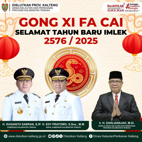 Gambar Segenap Keluarga Besar Dislutkan Prov. Kalteng mengucapkan: Gong Xi Fa Cai Selamat Tahun Baru Imlek 2576/2025