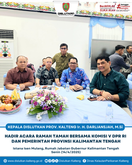 Gambar Kepala Dislutkan Prov. Kalteng Ir. H. Darliansjah, M.Si hadir Ramah Tamah Bersama Komisi V DPR RI dan Pemerintah Provinsi Kalimantan Tengah