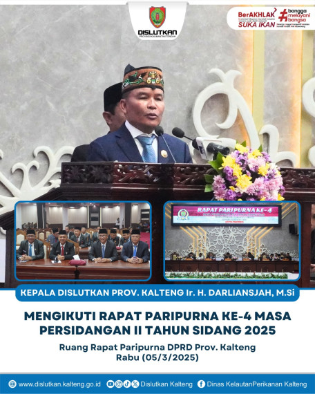 Gambar Kepala Dislutkan Prov. Kalteng Ir. H. Darliansjah, M.Si Mengikuti Rapat Paripurna Ke-4 Masa Persidangan II Tahun Sidang 2025
